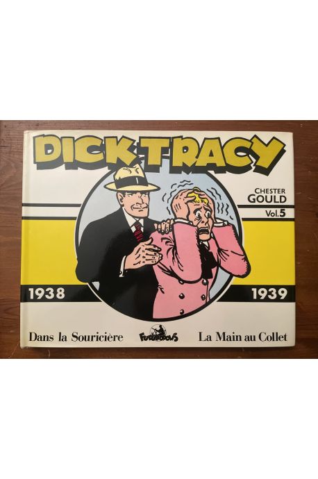 Dick Tracy Volume 5, 1938-1939, Dans la souricière, La main au collet