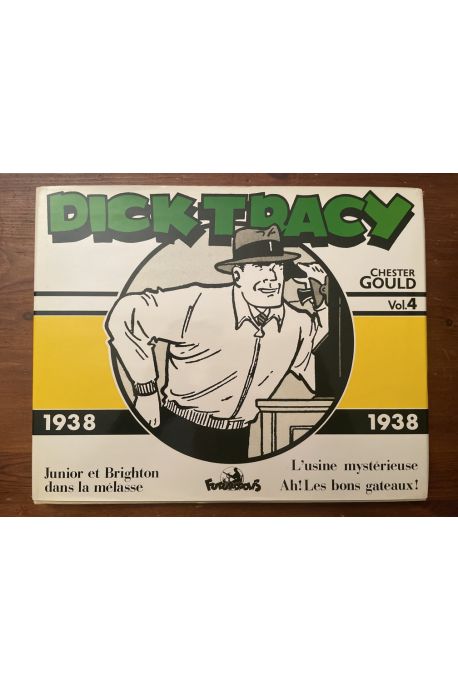 Dick Tracy Volume 4, 1938, Junior et Brighton dans la mélasse...