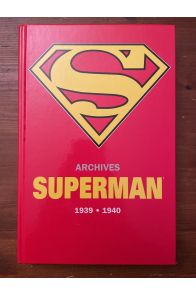 Archives Superman 1939-1940