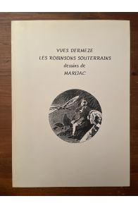 Les Robinsons souterrains