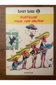 Lucky Luke tome 31, Tortillas pour les Dalton