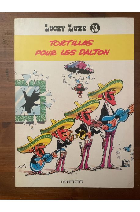 Lucky Luke tome 31, Tortillas pour les Dalton