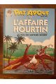Pat'Apouf et l'affaire Hourtin