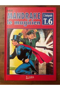 Mandrake le magicien Intégrale tome 6