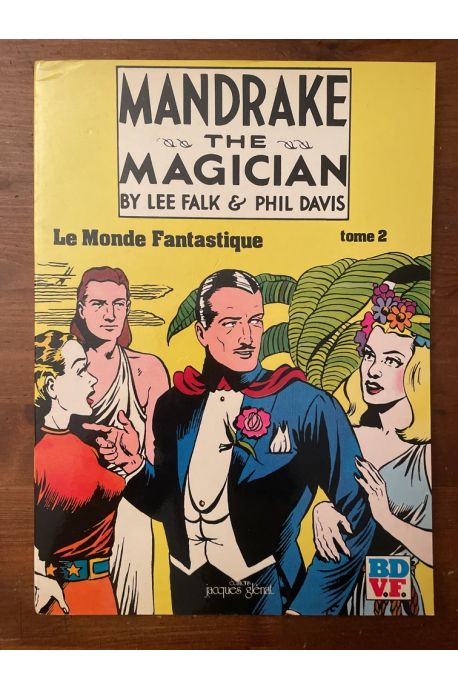 Mandrake the magician Tome 2, Le Monde Fantastique