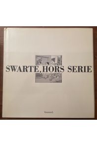 Swarte, Hors série