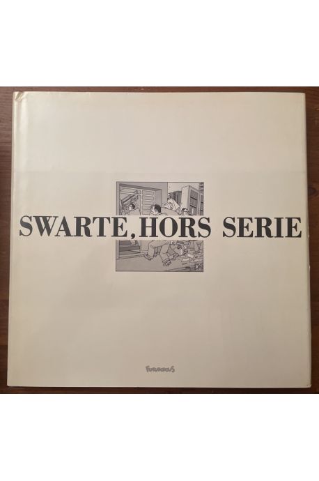 Swarte, Hors série