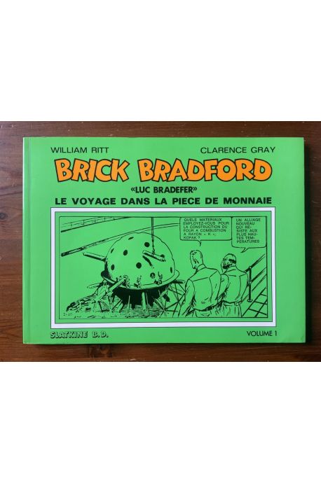 Brick Bradford "Luc Bradefer" Le voyage dans la pièce de monnaie