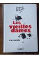 Les vieilles dames, l'intégrale