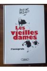Les vieilles dames, l'intégrale