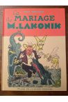 Le mariage de M. Lakonik