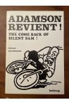 Adamson revient ! The come back of silent Sam !
