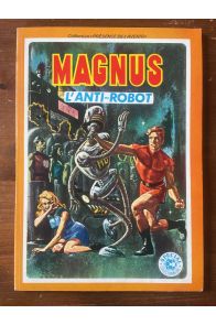 Magnus l'anti-robot