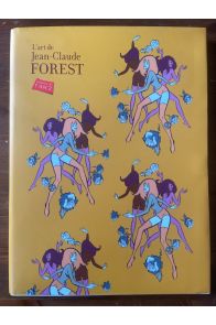 L'art de Jean-Claude Forest
