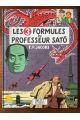 Blake et Mortimer tome 11, Les 3 formules du Professeur Sato tome 1