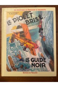 Fripounet et Marisette, Le piolet brisé, Le guide noir