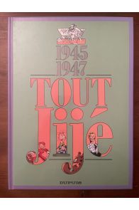 Tout Jijé 1945-1947