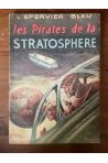 L'épervier bleu, Les pirates de la stratosphère