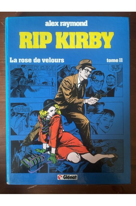 Rip Kirby tome 11, La rose de velours