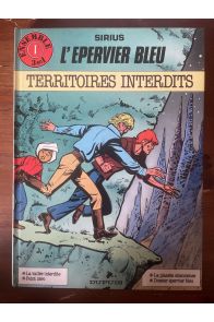 L'épervier bleu, Territoires interdits
