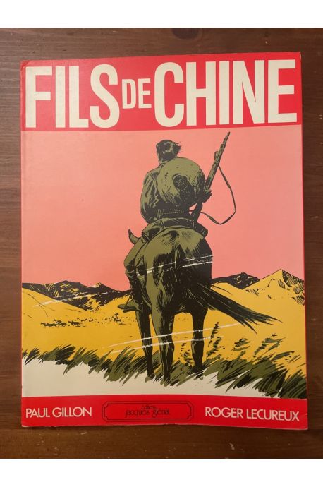 Fils de Chine, Edition originale