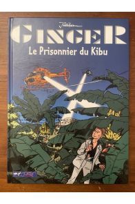 Ginger, Le prisonnier du Kibu