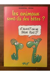 Les animaux sont-ils des bêtes ?