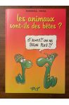 Les animaux sont-ils des bêtes ?