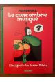 La concombre masqué, L'intégrale des Années Pilote
