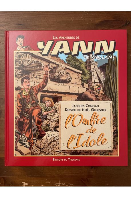 Les aventures de Yann Le Vaillant, L'ombre de l'Idole