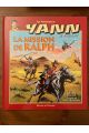 Les aventures de Yann Le Vaillant, La mission de Ralph