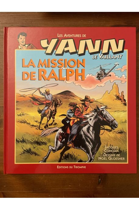 Les aventures de Yann Le Vaillant, La mission de Ralph