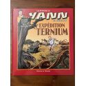 Les aventures de Yann Le Vaillant, Expédition Ternium