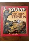 Les aventures de Yann Le Vaillant, Expédition Ternium