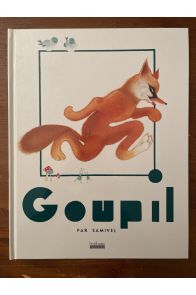 Goupil, sur un thème du roman de Renard