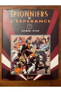 Les pionniers de l'espérance Tome 7