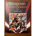 Les pionniers de l'espérance Tome 7