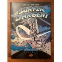 Le surfeur d'argent, L'intégrale Volume 0