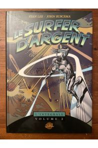 Le surfeur d'argent, L'intégrale Volume 2