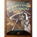 Le surfeur d'argent, L'intégrale Volume 2