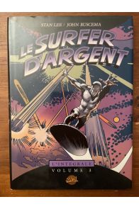 Le surfeur d'argent, L'intégrale Volume 3