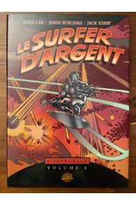 Le surfeur d'argent, L'intégrale Volume 4