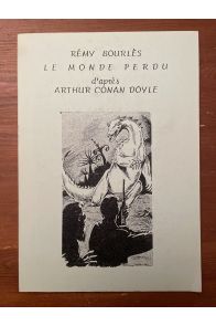 Le monde perdu d'après Arthur Conan Doyle