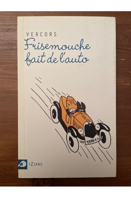 Frisemouche fait de l'auto