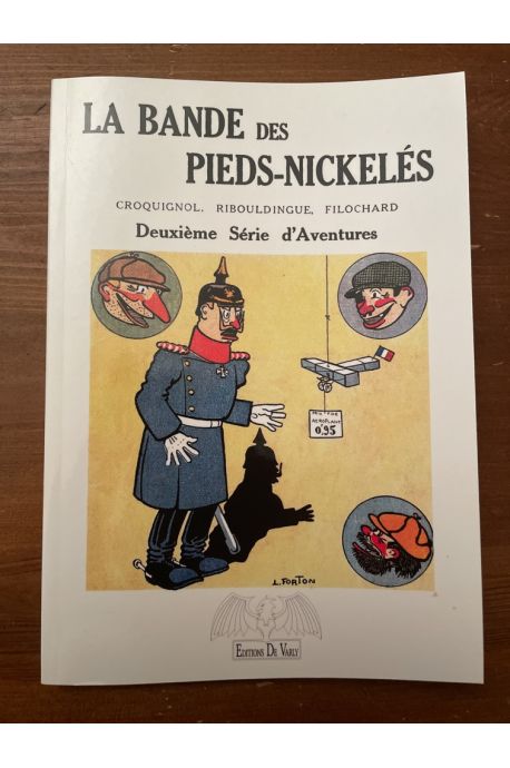 La bande des Pieds-Nickelés, Deuxième série d'aventures