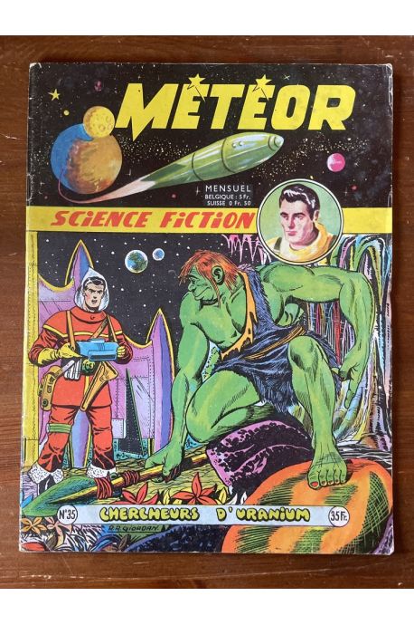 Météor Mensuel Numéro 35, Chercheurs d'uranium