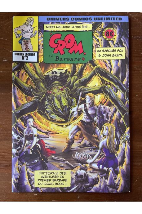 Golden Legends N°2, Crom le Barbare