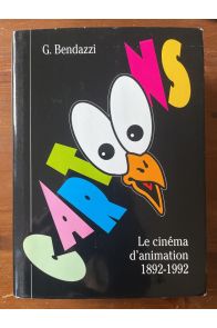 Cartoons, Le cinéma d'animation 1892-1992