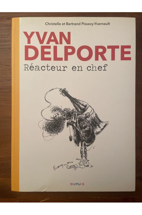 Yvan Delaporte Rédacteur en chef