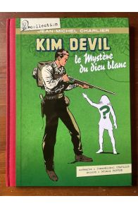 Kim Devil, Le mystère du dieu blanc